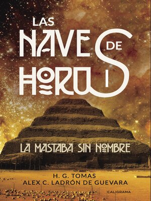 cover image of La Mastaba sin nombre (Las naves de Horus 1)